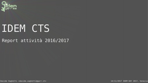 Relazione Attività - CTS IDEM - IDEM DAY 2017 - Vaghetti